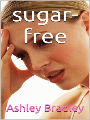 cover image of Sugar-Free